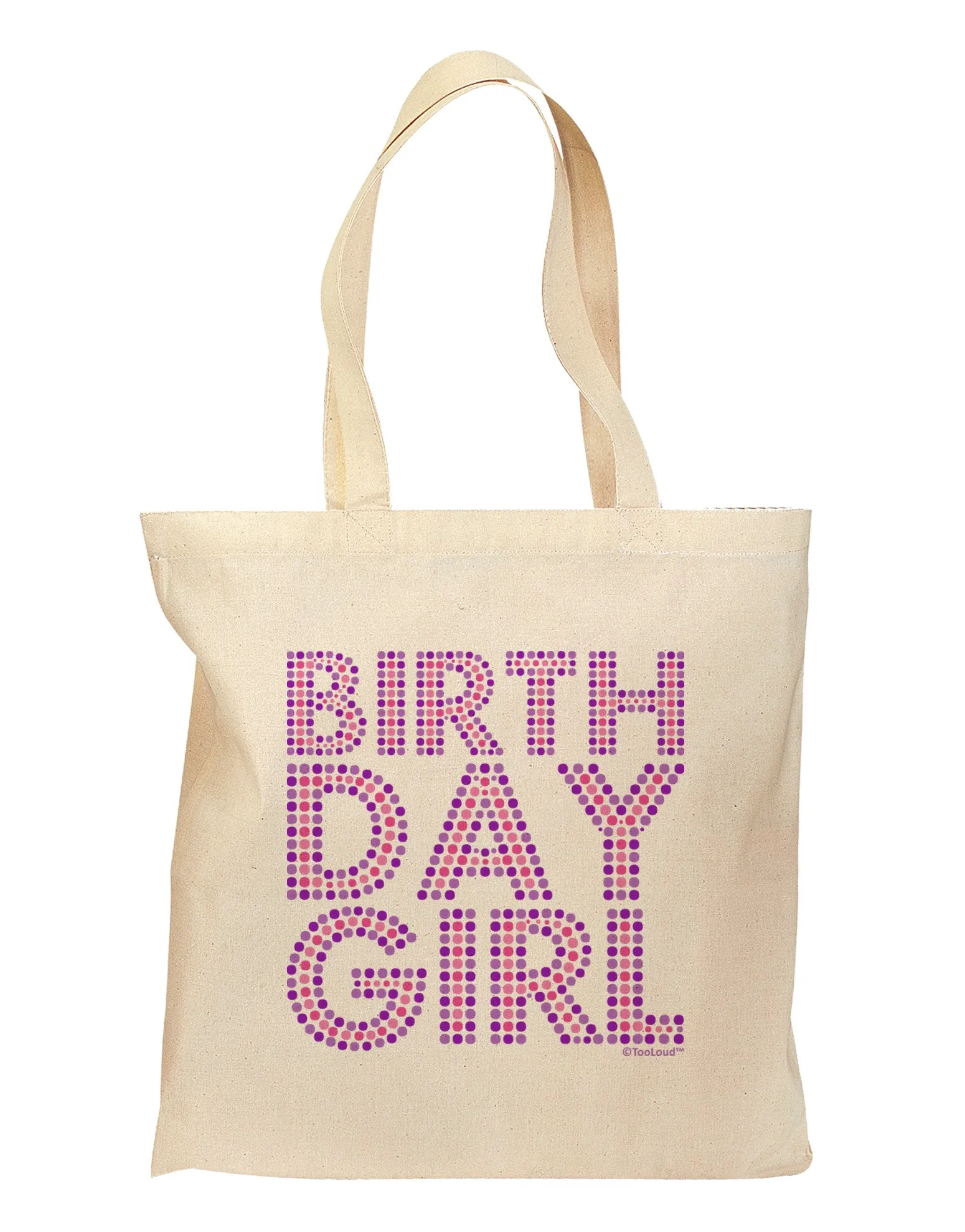 Birthday Girl - Pink and Purple Dots Grocery Tote Bag by TooLoud