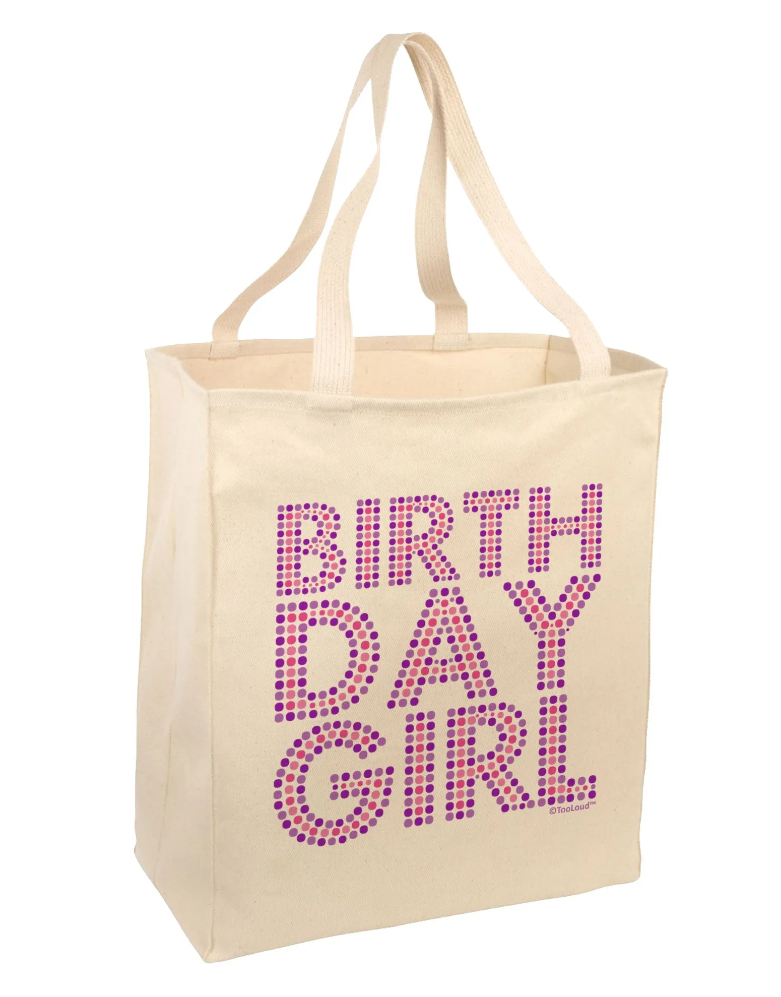 Birthday Girl - Pink and Purple Dots Large Grocery Tote Bag by TooLoud