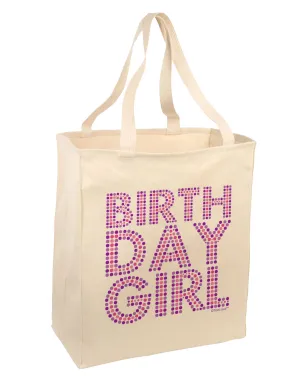 Birthday Girl - Pink and Purple Dots Large Grocery Tote Bag by TooLoud